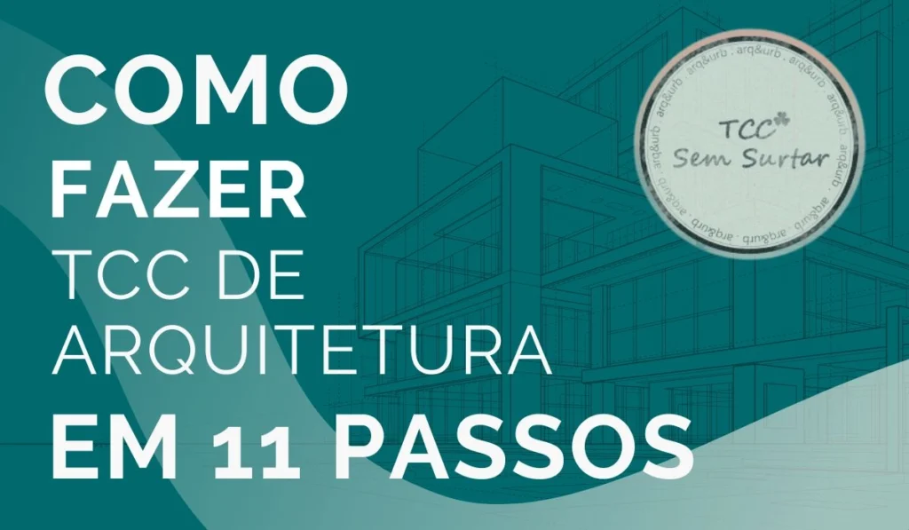 Como fazer TCC de Arquitetura