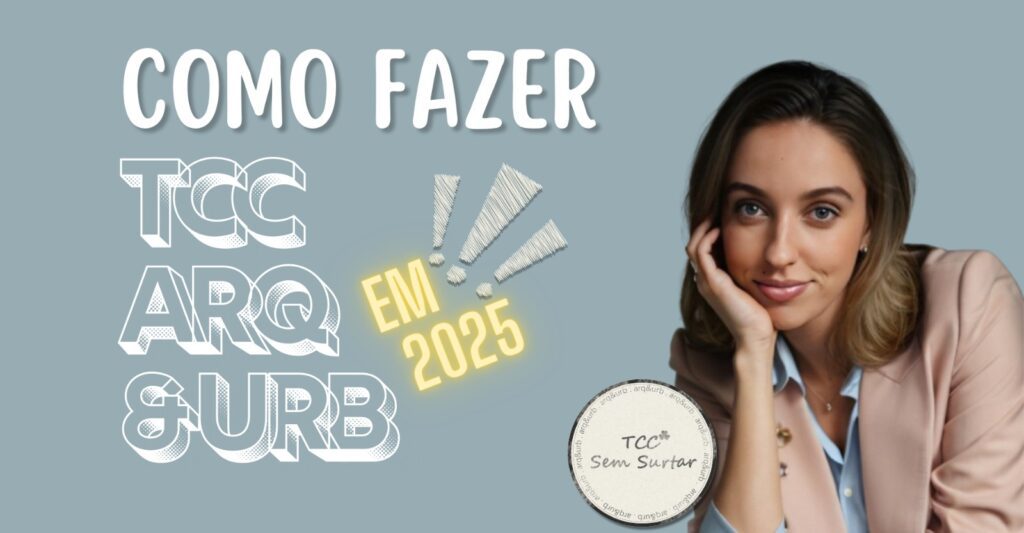 Como fazer TCC de Arquitetura